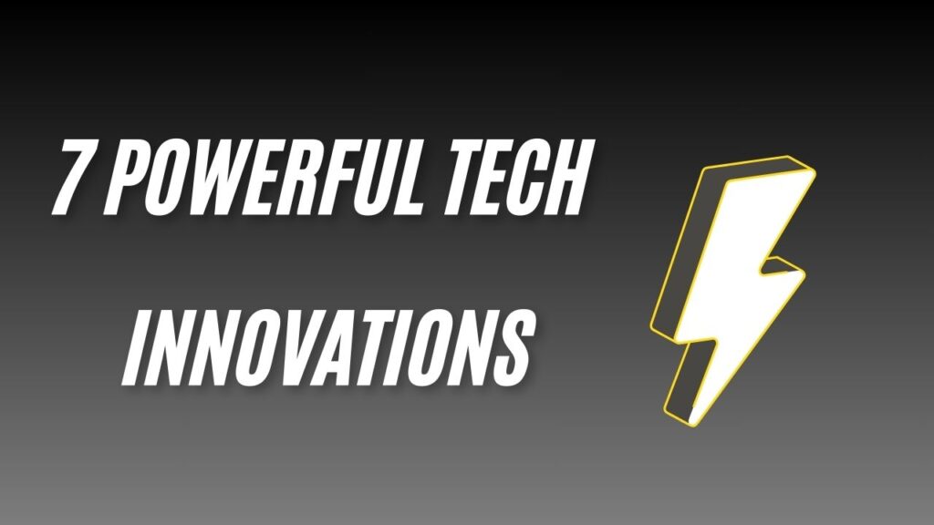 Tech Innovations